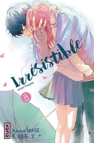 Irrésistible. 8