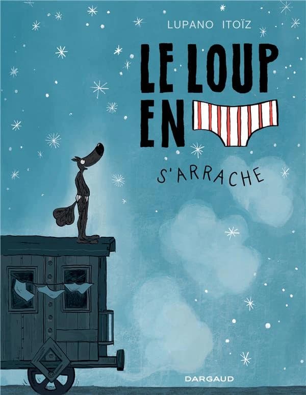 Le loup en [slip] s'arrache