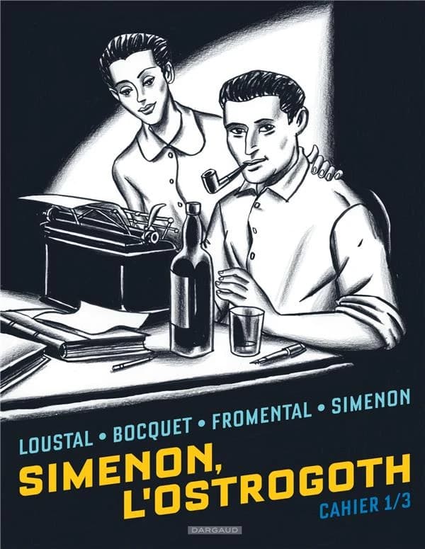 Simenon, l'Ostrogoth. Cahier 1