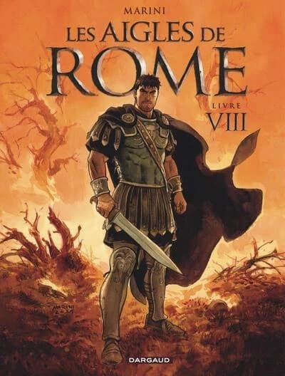 Les aigles de Rome. Livre VIII