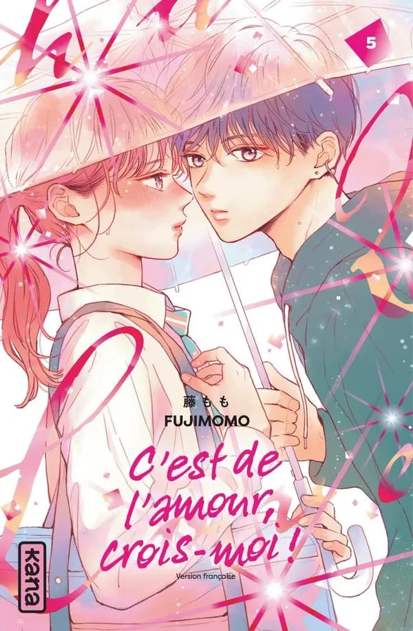 C'est de l'amour, crois-moi !. 5
