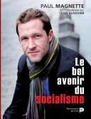 Le bel avenir du socialisme : entretiens avec Jean Sloover