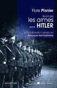 Ils ont pris les armes pour Hitler