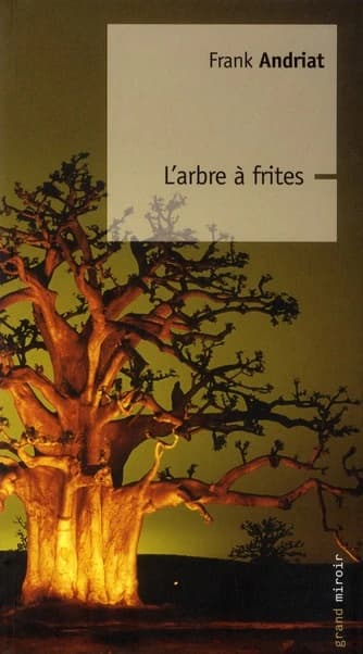 L'arbre à frites
