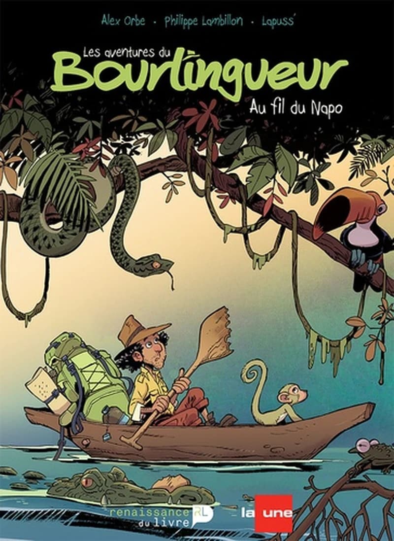 Les aventures du bourlingueur Tome 1 ; au fil du Napo