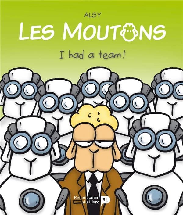 Les moutons t.3 ; I had a team !