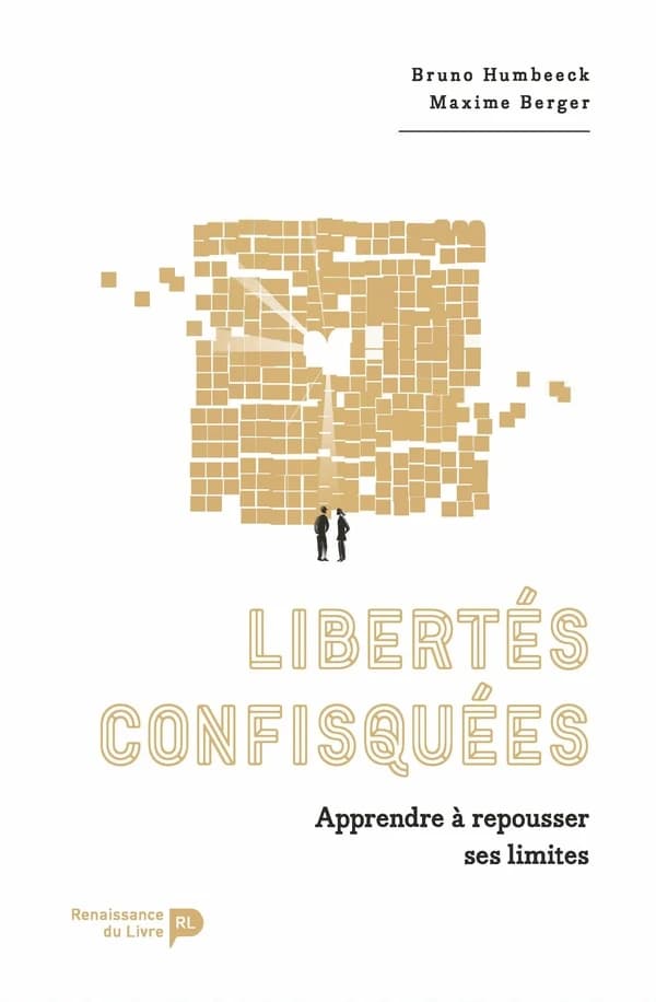 Libertés confisquées ; apprendre à repousser ses limites
