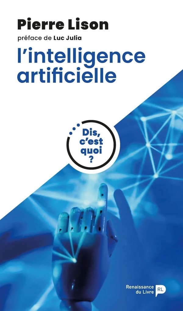 Dis, c'est quoi l'intelligence artificielle ?