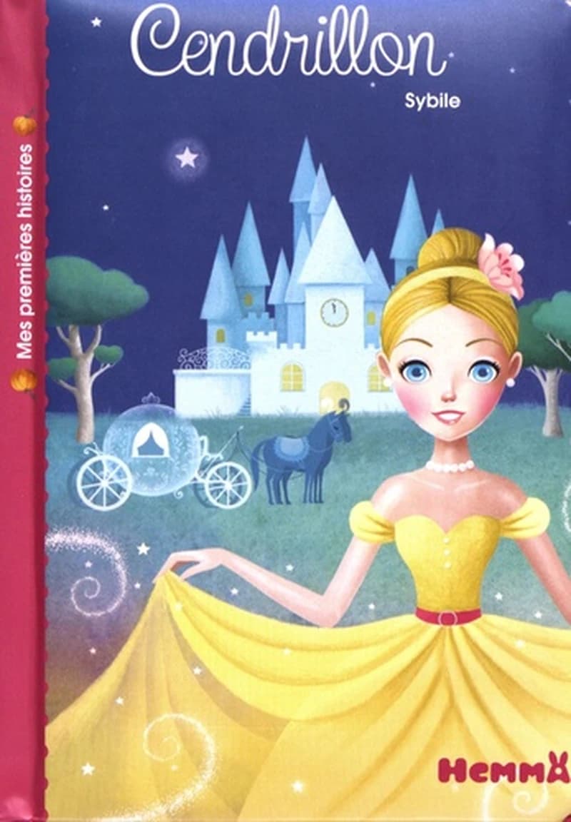 Mes premières histoires: Cendrillon