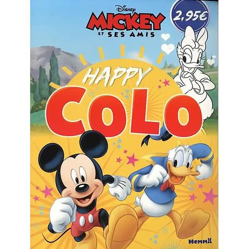Happy Colo Disney : Mickey et ses amis : [Album à colorier]