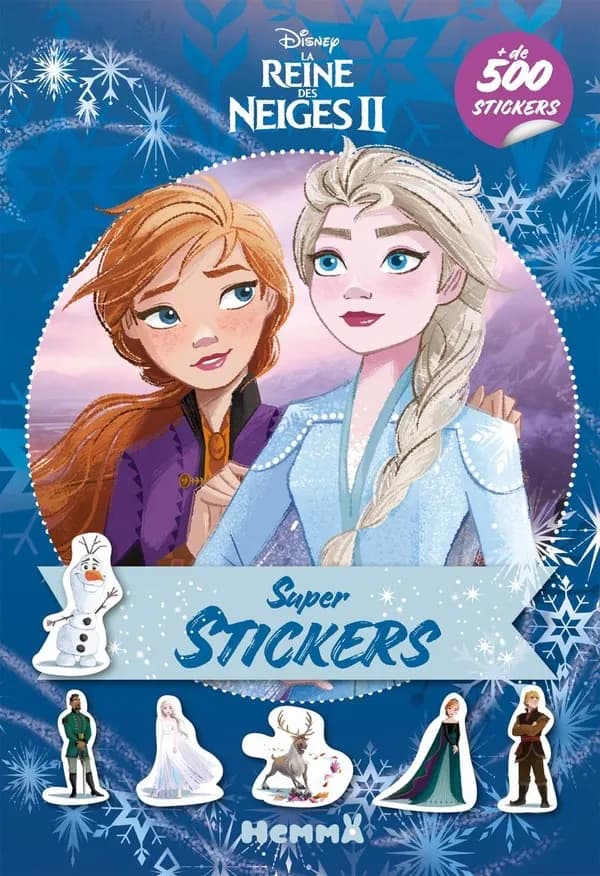 Super stickers : Disney - La Reine des Neiges II : plus de 500 stickers : [Autocollant]