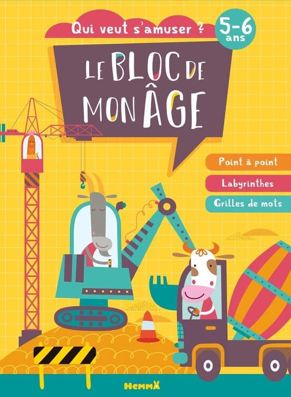 Le bloc de mon âge : 5-6 ans : Qui veut s'amuser ? : [Album à colorier]