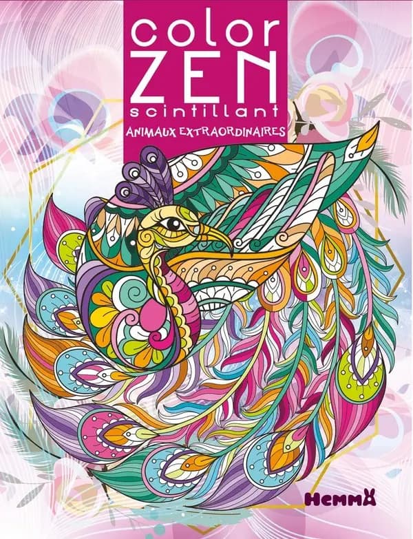 Color zen : scintillant : animaux extraordinaires