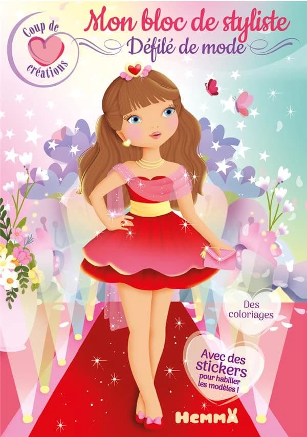 Mon bloc de styliste : défilé de mode : coup de coeur créations : [Album à colorier]