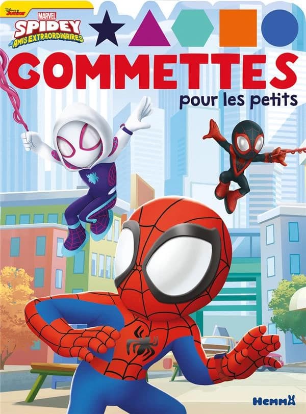 Gommettes pour les petits : Marvel Spidey et ses amis extraordinaires : Peter, Gwen, Miles
