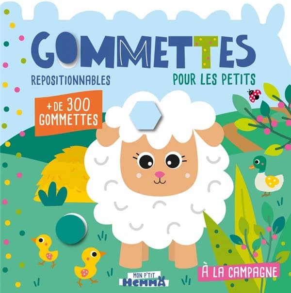Mon p'tit Hemma : Gommettes repositionnables pour les petits : À la campagne