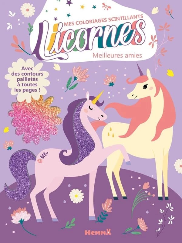 Mes coloriages scintillants : Licornes : Meilleures amies