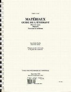 Materiaux, guide de l'étudiant (plan du cours, objectifs, exercices & solutions)
