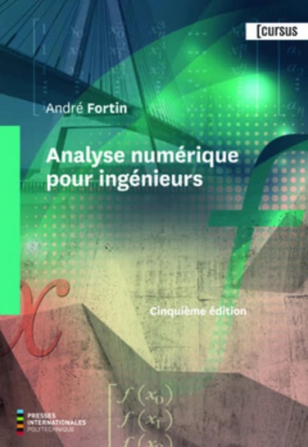 Analyse numérique pour ingénieurs