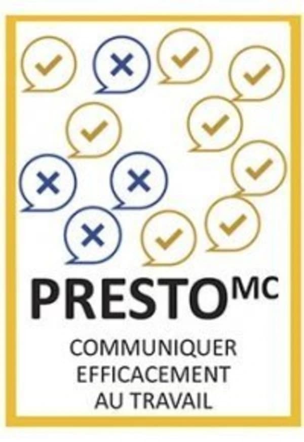 PRESTO MC ; communiquer efficacement au travail