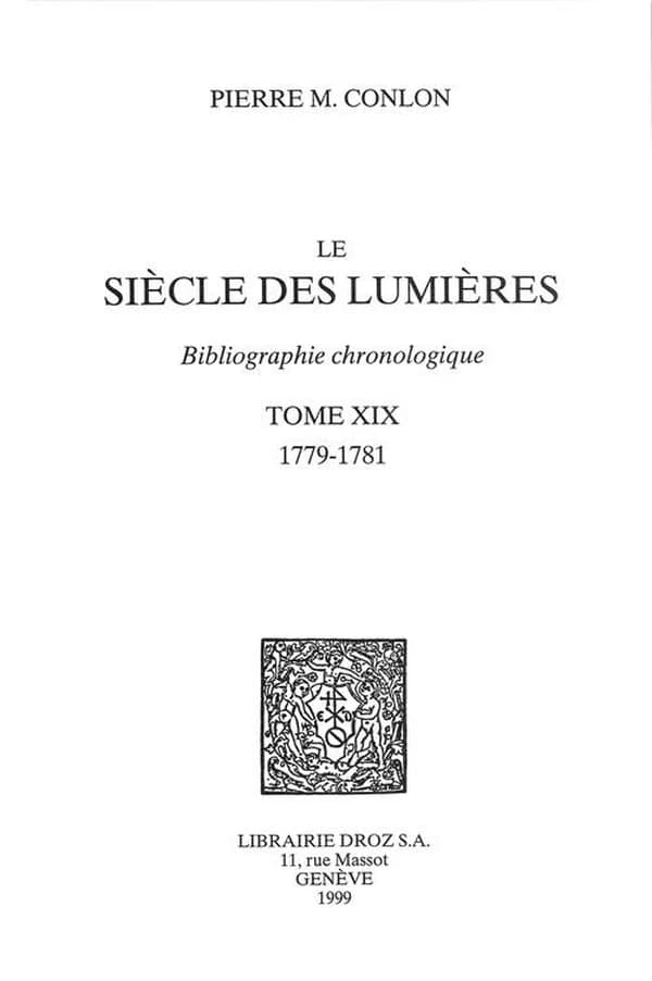 Le Siècle des Lumières. 19: 1779 - 1781