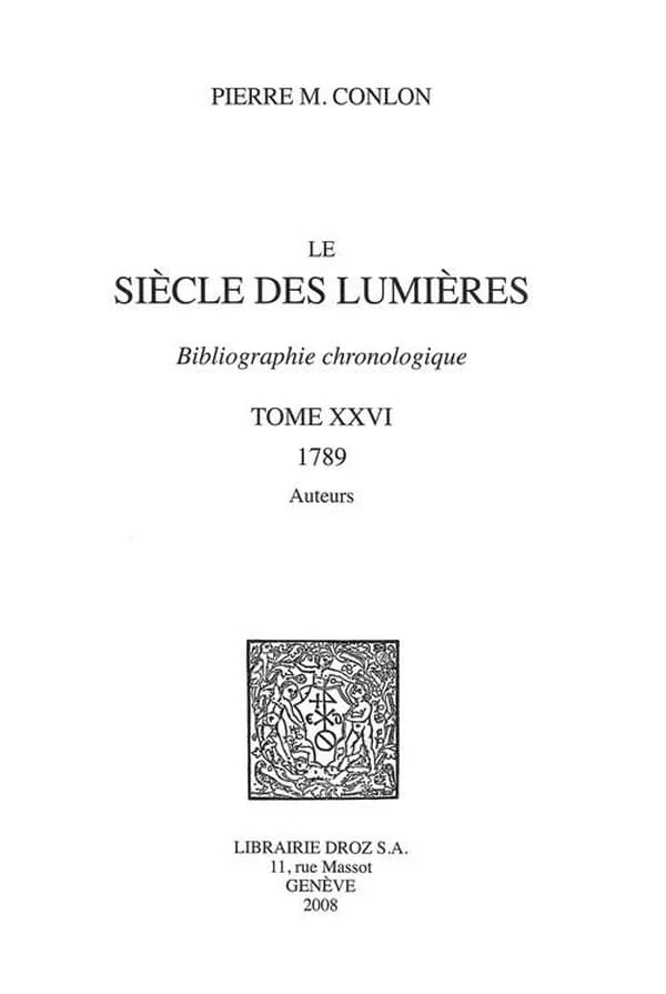 Le siècle des Lumières : bibliographie chronologique