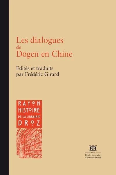 Les dialogues de Dôgen en Chine