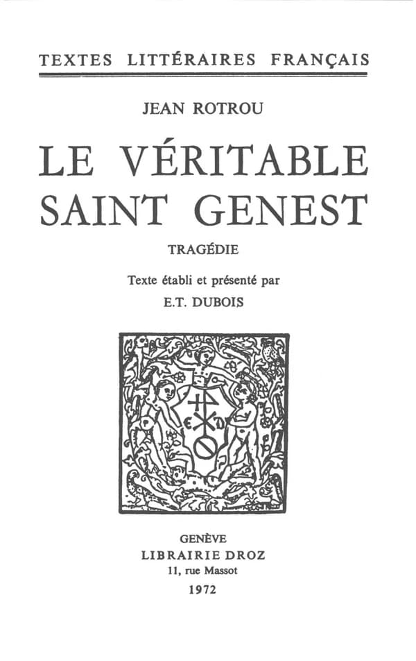 Le veritable saint genest : tragedie