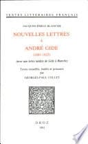 Nouvelles lettres à André Gide, 1891-1925 : avec une lettre inédite de Gide à Blanche