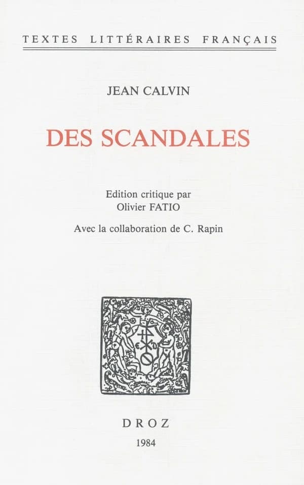DES SCANDALES