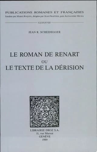 Le roman de renart ou le texte de la derision