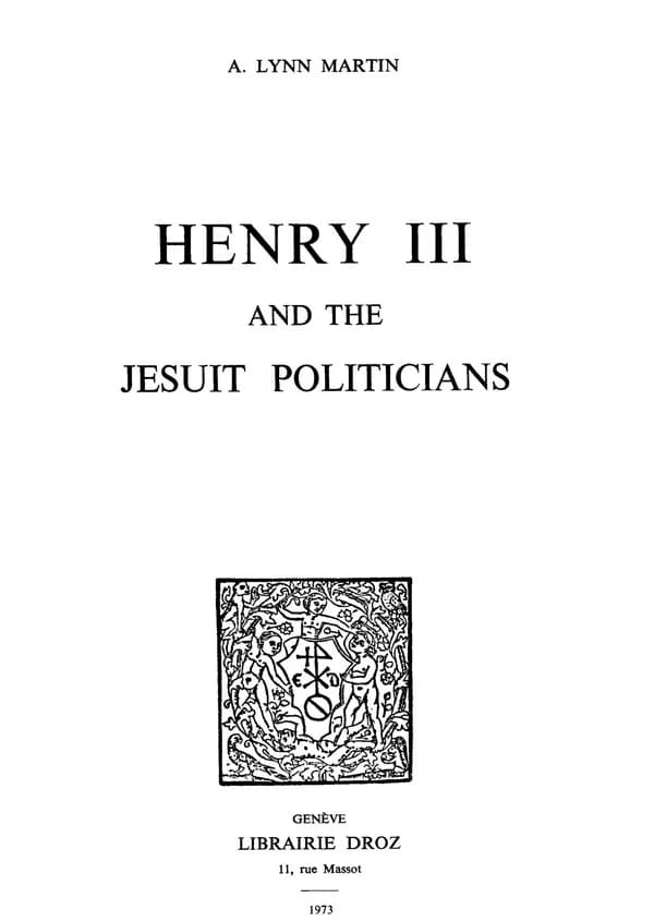 Henry iii and the jesuit politicians