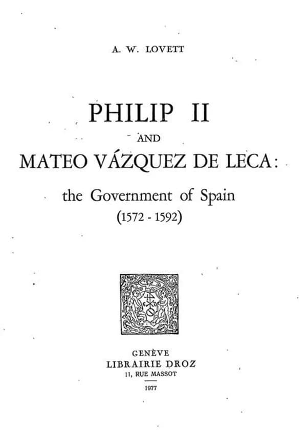 Philip II and Mateo Vázquez de Leca