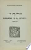 The Memoirs of Madame de la Guette : A Study