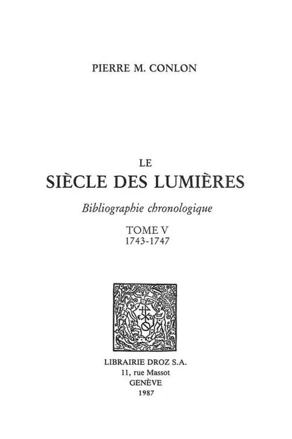 Le siècle des Lumières : bibliographie chronologique