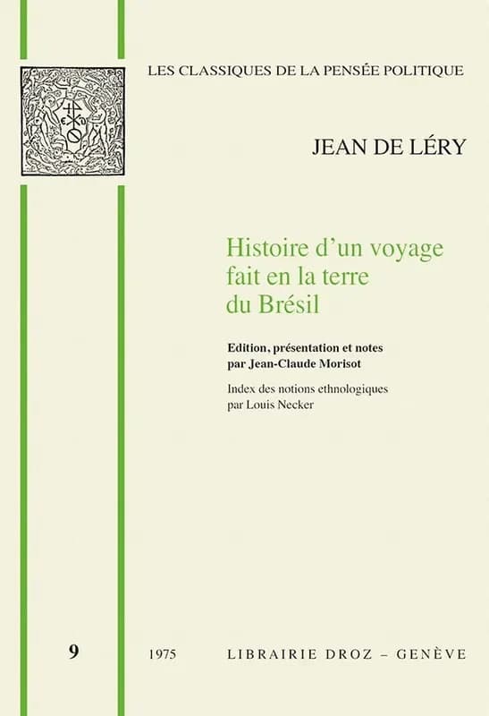Histoire d'un voyage fait en la terre de bresil