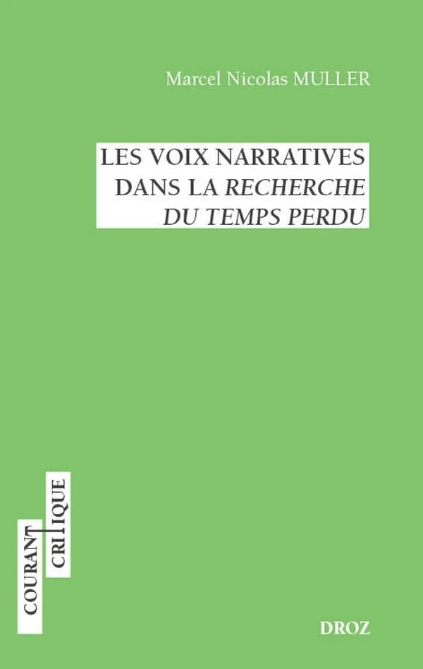Les voix narratives dans la "Recherche du temps perdu"