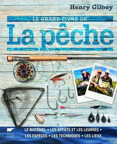 Le grand livre de la pêche
