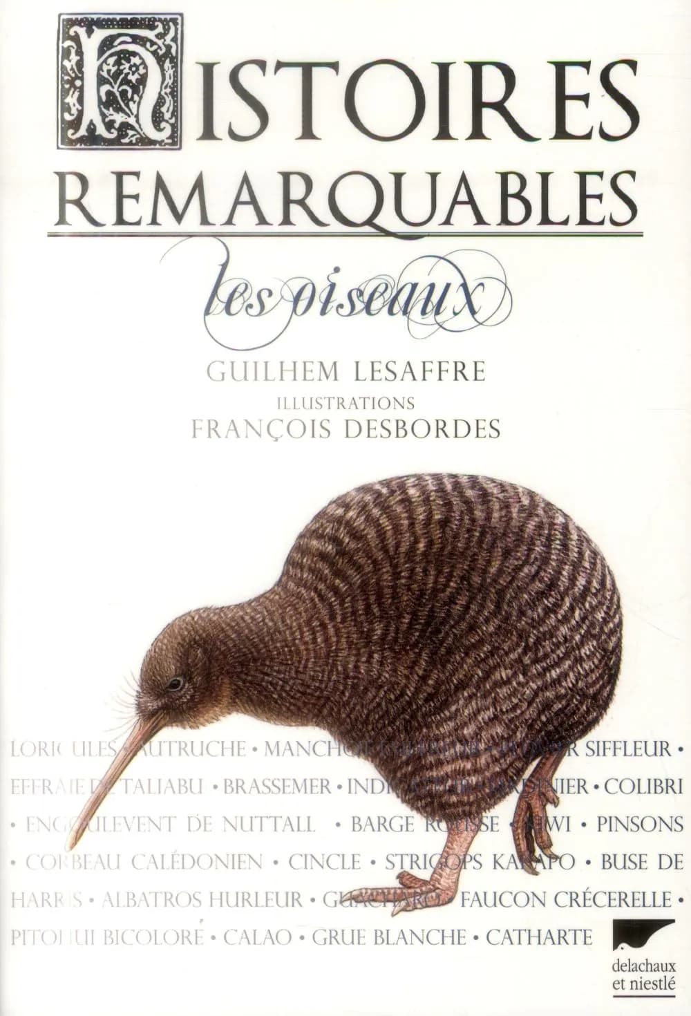 Histoires remarquables : les oiseaux