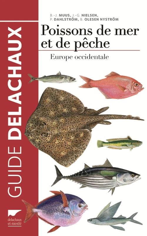 Guide des poissons de mer et de pêche : [Europe occidentale] : biologie, pêche, importance économique