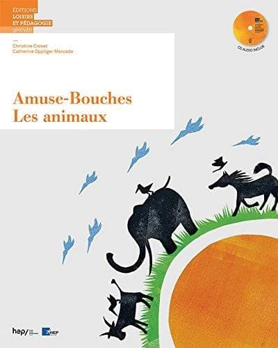 AMUSE-BOUCHES : Les animaux