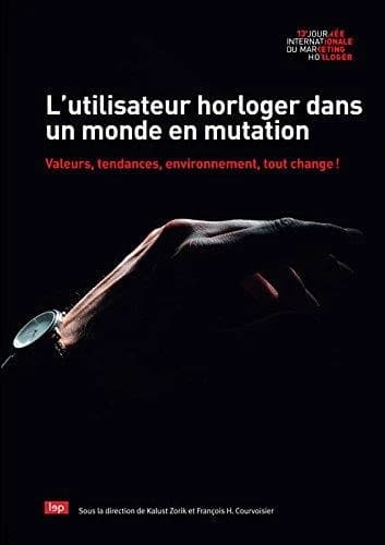 L'utilisateur horloger dans un monde en mutation