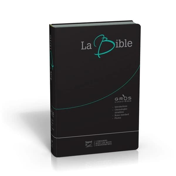 Bible segond 21 gros caractères : couverture souple, fibrocuir noir