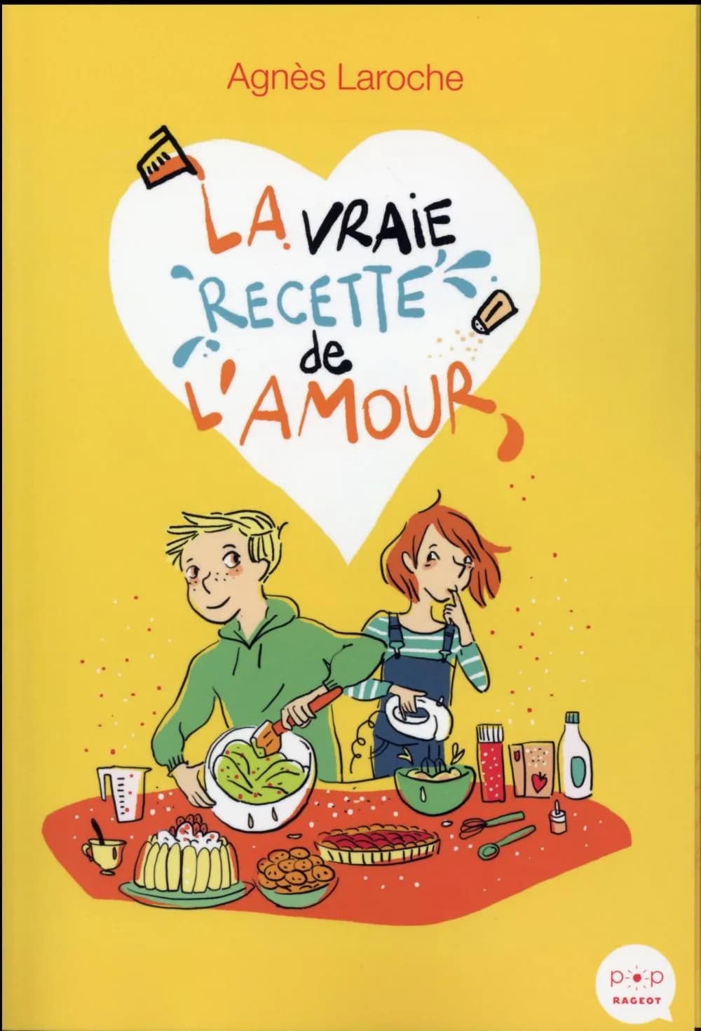La vraie recette de l'amour