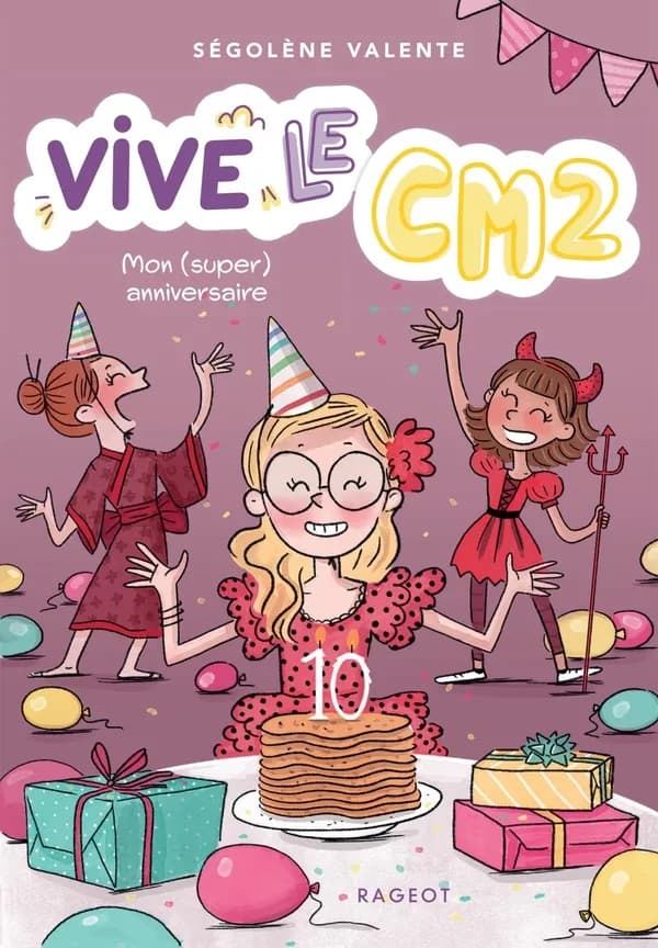 Mon (super) anniversaire