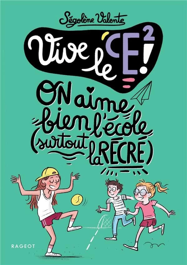 On aime bien l'école, surtout la récré