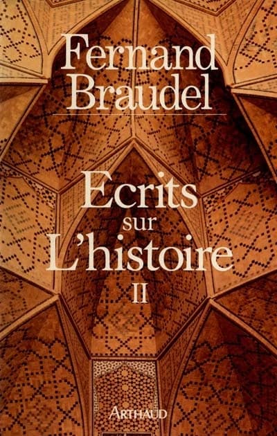 Écrits sur l'histoire. 2