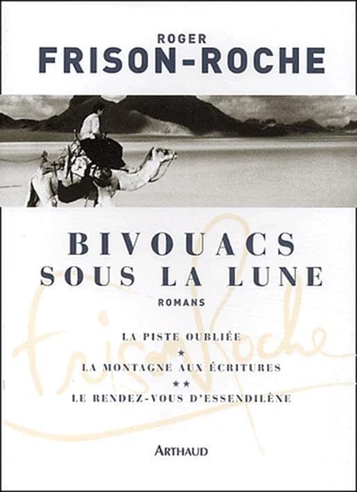 Bivouacs sous la lune