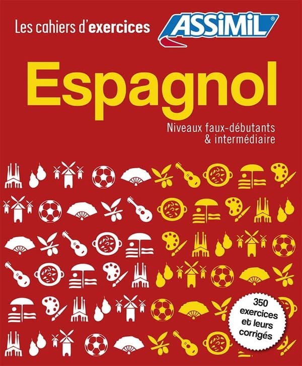 Les cahiers d'exercices : espagnol Tome 1 ; faux-débutants ; Tome 2 ; intermédiaire