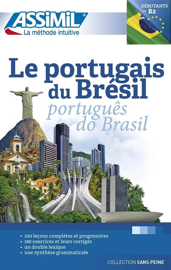 Le portugais du Brésil ([Nouvelle éd.]) par Juliana Grazini Dos Santos, Monica Hallberg et Marie-Pierre Mazéas ; illustrations de J.-L. Goussé : Português do Brasil